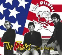 The Pirates - Live In America (CD uusi)