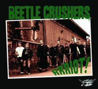 Beetle Crushers - Rrriot (CD uusi)