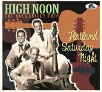High Noon - Flatland Saturday Night (CD new)