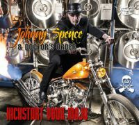 Johnny Spence & Doctor's Order - Kickstart Your Mojo (CD uusi)