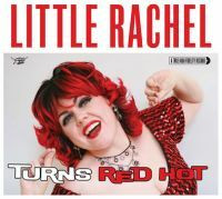 Little Rachel And The Hogs Of Rhythm - When A Blue Note Turns Red Hot (CD new)
