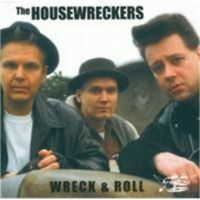 Housewreckers - Wreck And Roll (CD uusi)