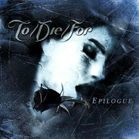 To Die For - epilogue (CD,käytetty)