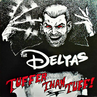 the deltas - tuffer than tuff (CD used)