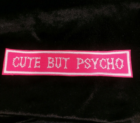 Cute but psycho - Pink overload (Patch)