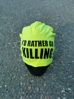 I´D Rather go killing - neon beanie