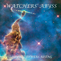 Watchers Abyss – Abyssic Towers Rising MCD (CD uusi)