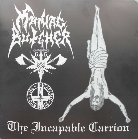 Maniac Butcher - The Incapable Carrion (CD, new)