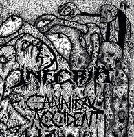 Inferia / Cannibal Accident : Split 7'