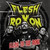 Flesh RoXon -  Flesh To The Bone (LP, Uusi)