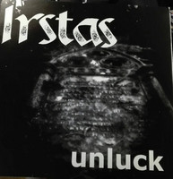 Irstas - Unluck (10