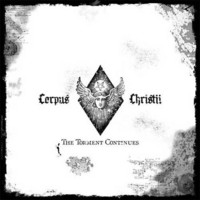 Corpus Christii - The Torment Continues (LP, Uusi)