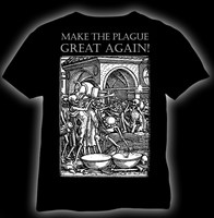 Make the plague great again T-shirt and LadyFit