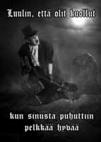 Luulin että olit kuollut postikortti