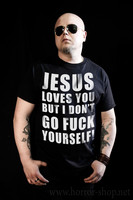 Jesus loves you, but I don't T-Shirt and ladyfit