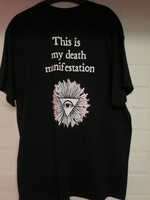 IXXI -This Is My Death Manifestation (T-paita)
