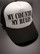 My Country, My rules - black and white trucker cap