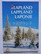 Beautiful Finnish Lapland (englanti-saksa-ranska-japani, pehmeäkantinen)