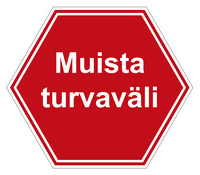 Muista turvaväli lattiatarra mutteri