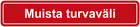 Muista turvaväli lattiatarra suomi