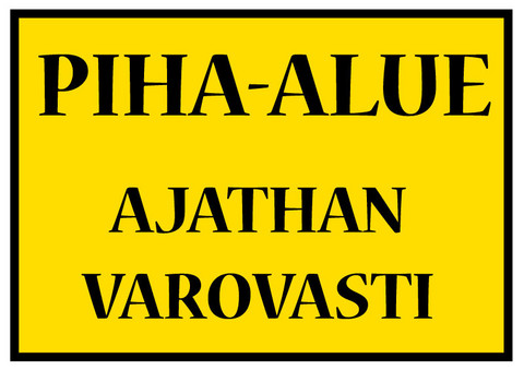 Piha-alue kyltti