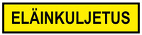Eläinkuljetus tarra