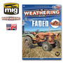 The Weathering Magazine 21 "Faded"