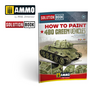 How to Paint 4BO Green Vehicles (Solution Book)