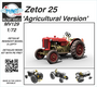 Zetor 25 Agrigultural Version  1/72