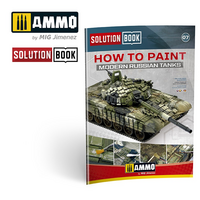 How to Paint Modern Russian AFVs (Solution Book)