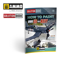 How to Paint US Navy WWII Late Aircraft Solution Book
