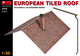 European Tiled Roof	1/35