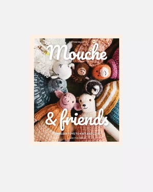 Mouche & Friends – Seamless Toys to Knit and Love,  Cinthia Vallet