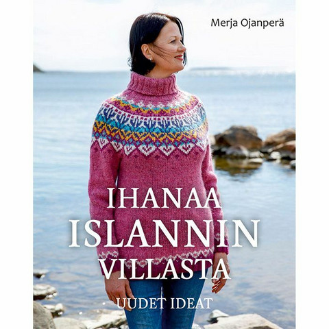 IHANAA ISLANNINVILLASTA Uudet ideat -kirja