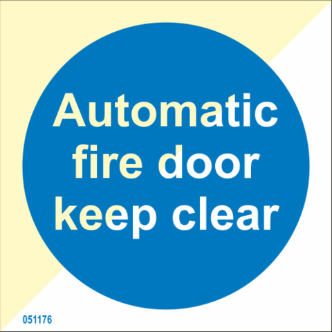 Automatic fire door keep clear