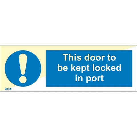 Tämä ovi on pidettävä lukittuna satamassa, MS0028