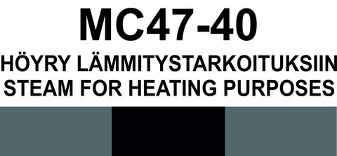 MC47‑40 Höyry lämmitystarkoituksiin | Steam for heating purposes