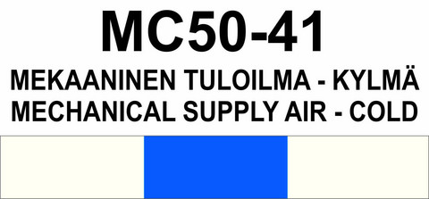 MC50-41 Mekaaninen tuloilma - kylmä | Mechanical supply air - cold