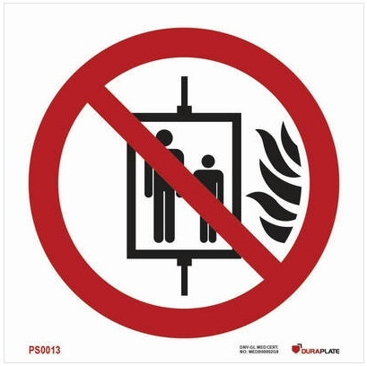 Do not use lift in the event of fire