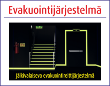 JÄLKIVALAISEVA EVAKUOINTIJÄRJESTELMÄ