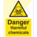 Danger Harmful chemicals