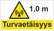 0561-10 Turvaetäisyys 1,0 m