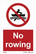 No rowing