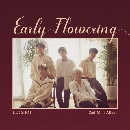 HOTSHOT - EARLY FLOWERING (2ND MINI ALBUM)