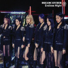 DREAMCATCHER -  ENDLESS NIGHT (W/ DVD, LIMITED EDITION / TYPE B)