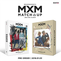 MXM (BRANDNEWBOYS) - MATCH UP (2ND MINI ALBUM)