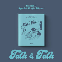 FROMIS_9 - TALK & TALK (SPECIAL SINGLE ALBUM) LIMITED