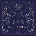 E'LAST - DARK DREAM (1ST SINGLE ALBUM)