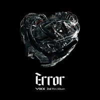 VIXX - ERROR (2ND MINI ALBUM)
