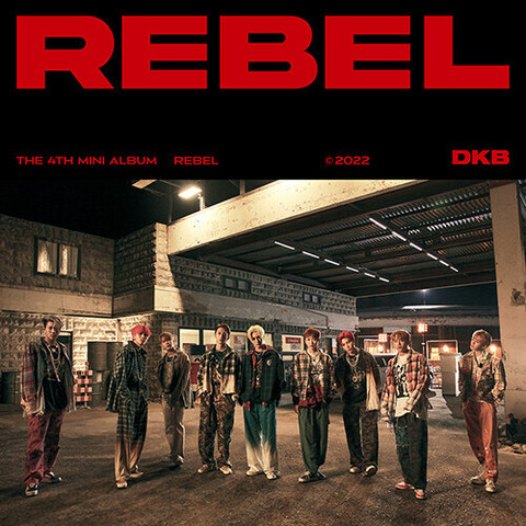 DKB - REBEL (4TH MINI ALBUM)